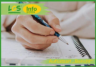 6. LOS-Info: Aufsatzart „Bericht“